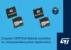 ST Launches Integrated 100W GaN Flyback Converters Integrated 100W GaN flyback converters