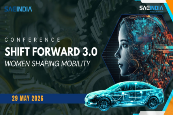 SAE Bengaluru to Host 3rd Shift Forward Women in Mobility Conference on May 29 Shift Forward Women in Mobility Conference